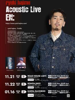 ryuki hajimu   Acoustic Live  EN: